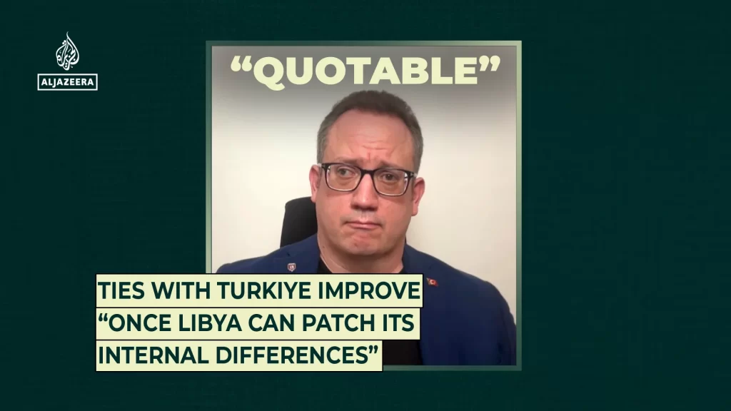 Ties with Turkiye improve “once Libya can patch its internal differences” | Digital Series